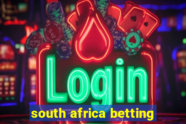 south africa betting