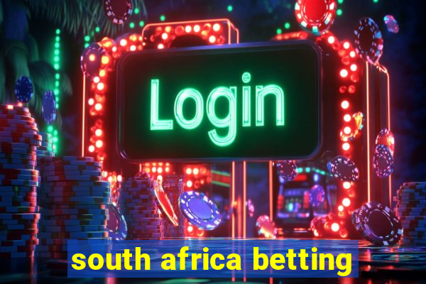 south africa betting