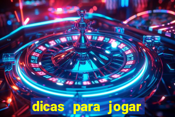 dicas para jogar na roleta