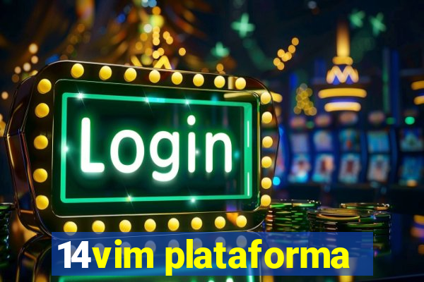 14vim plataforma