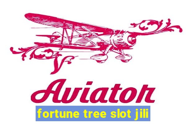 fortune tree slot jili