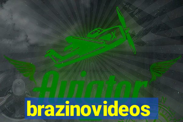 brazinovideos