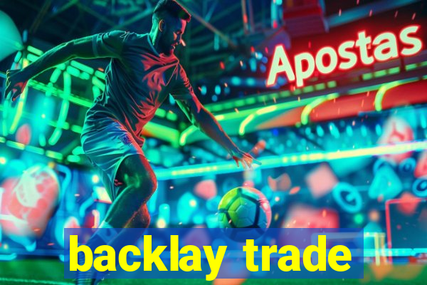 backlay trade