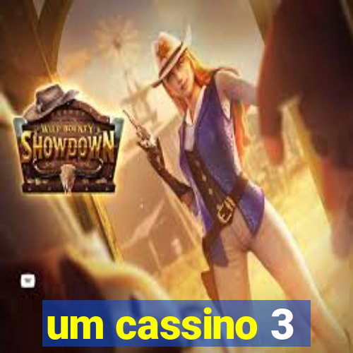 um cassino 3