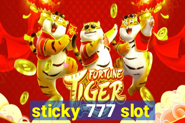 sticky 777 slot