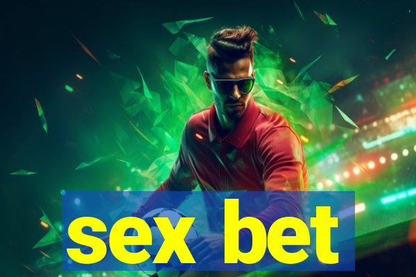 sex bet