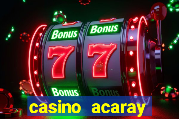 casino acaray ciudad del este