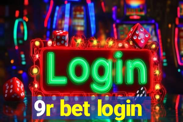 9r bet login