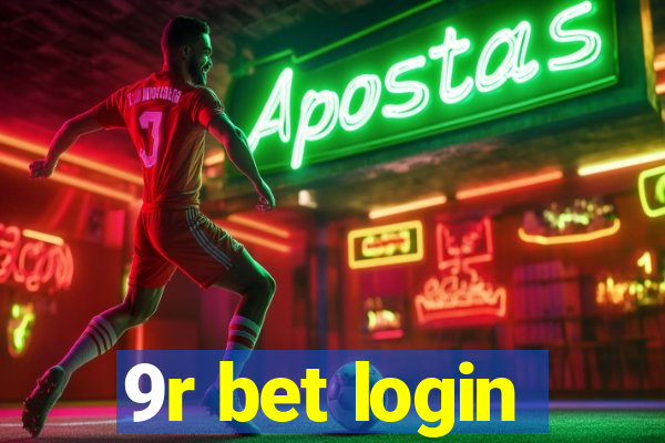 9r bet login