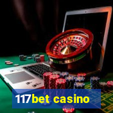 117bet casino