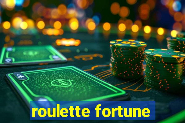 roulette fortune