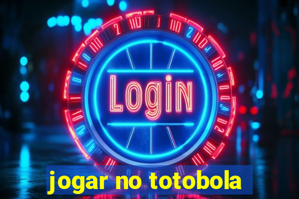 jogar no totobola