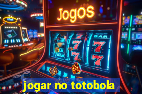 jogar no totobola