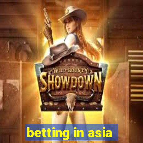 betting in asia