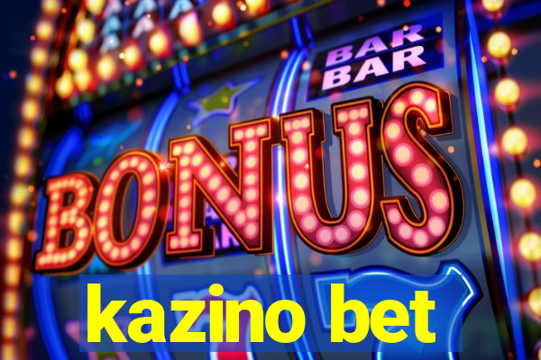 kazino bet