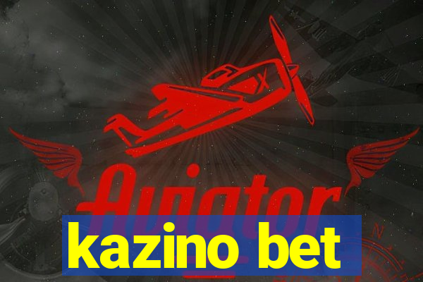 kazino bet