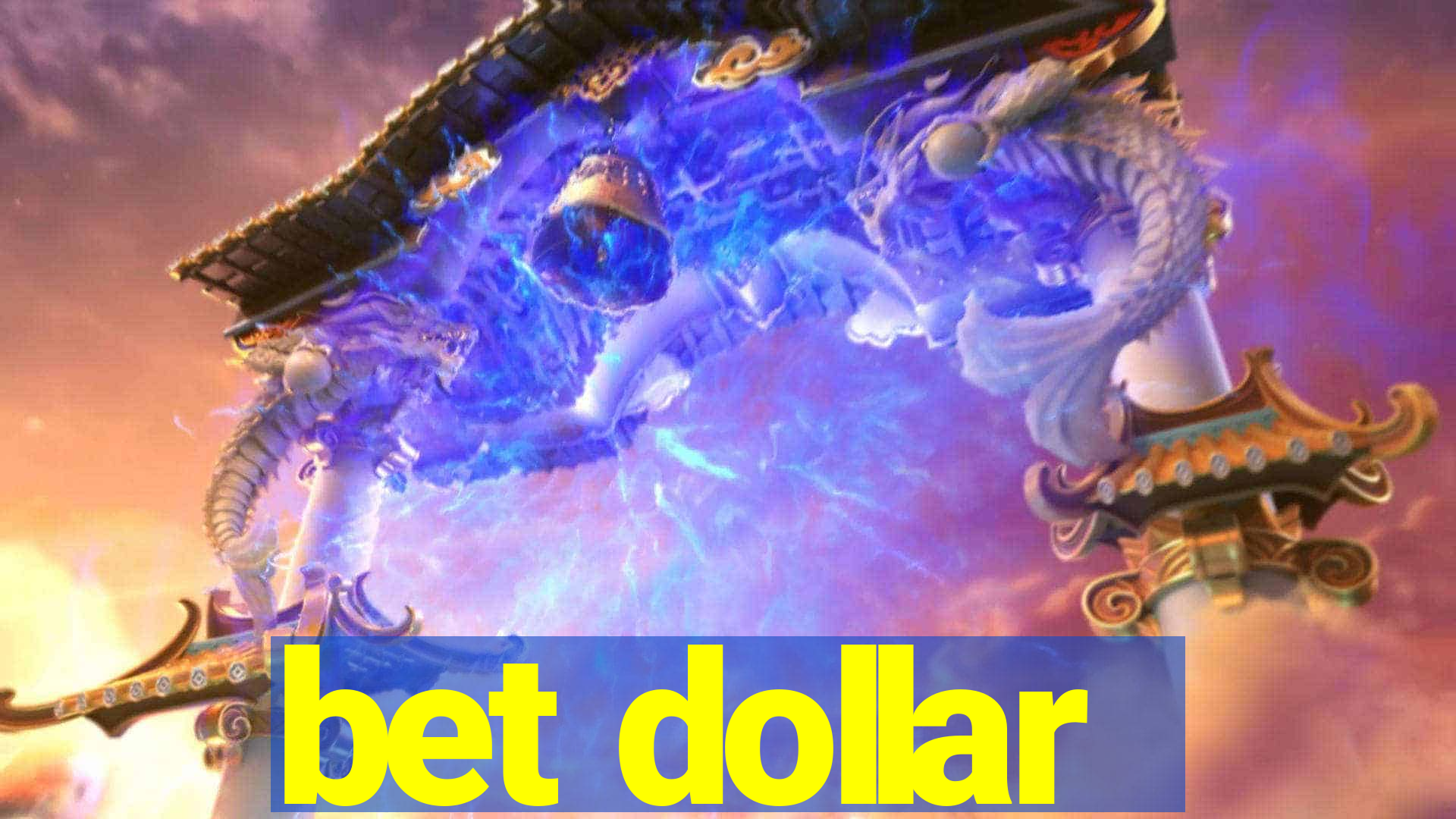 bet dollar