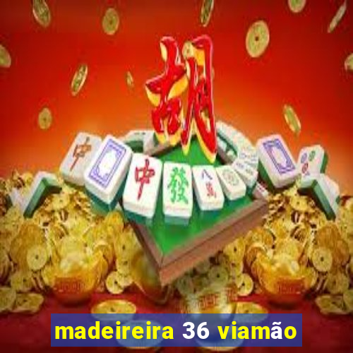 madeireira 36 viamão