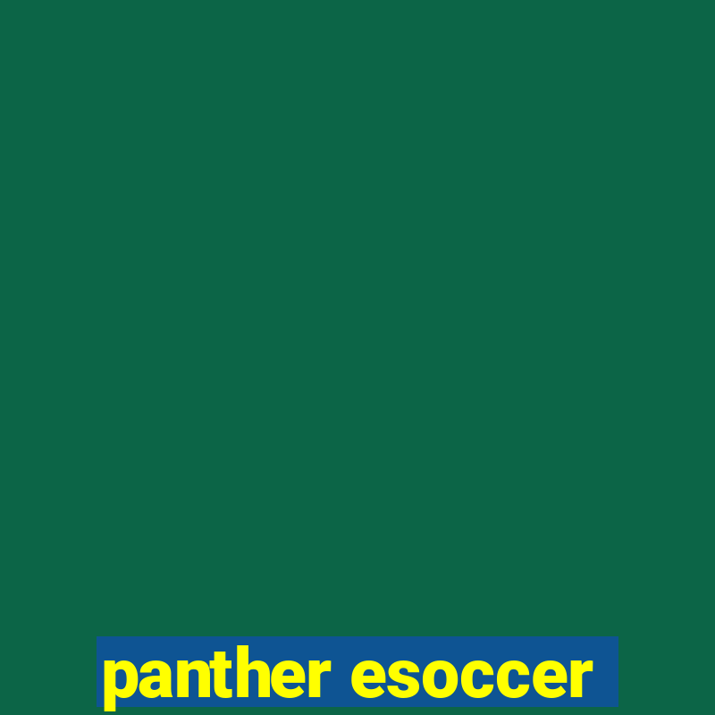 panther esoccer