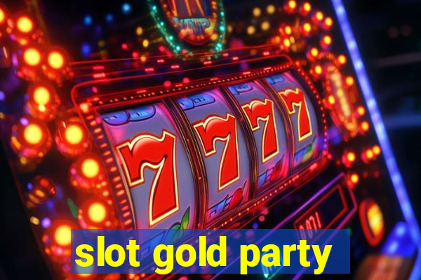 slot gold party