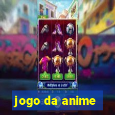 jogo da anime