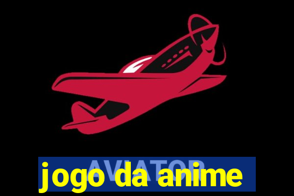 jogo da anime