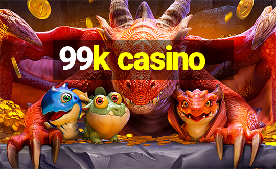 99k casino