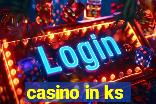 casino in ks