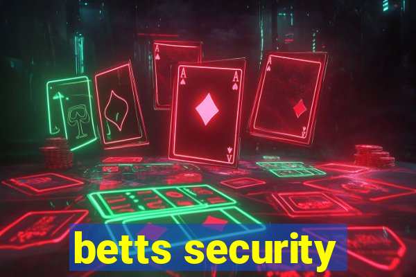 betts security