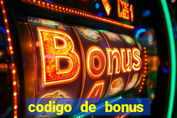 codigo de bonus pix bet