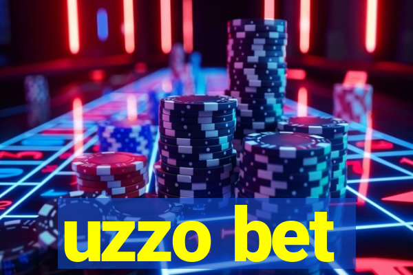 uzzo bet