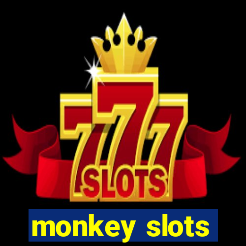 monkey slots