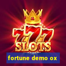 fortune demo ox