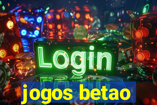 jogos betao