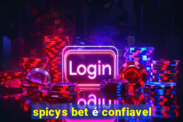 spicys bet é confiavel