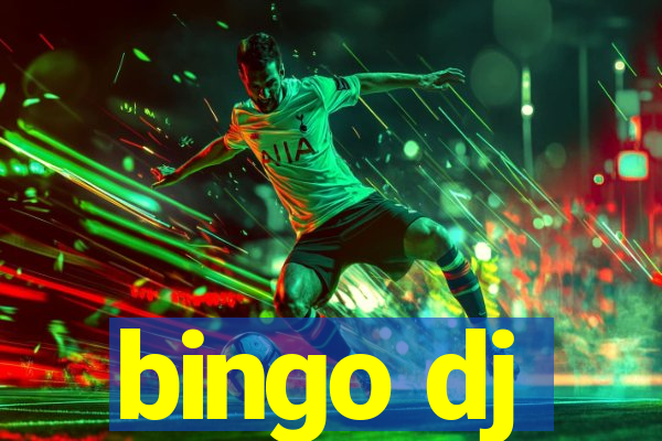 bingo dj