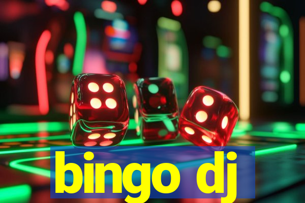 bingo dj