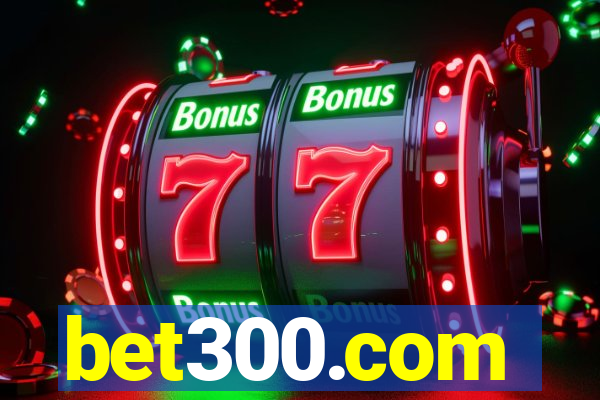 bet300.com