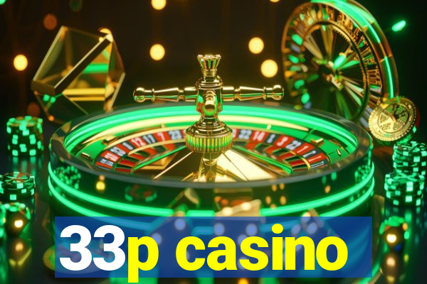 33p casino