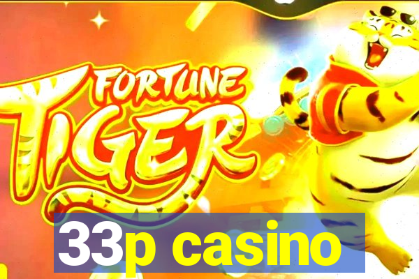 33p casino