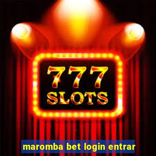 maromba bet login entrar