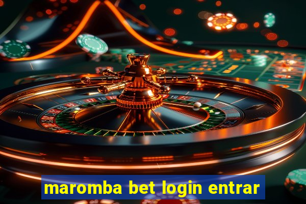 maromba bet login entrar