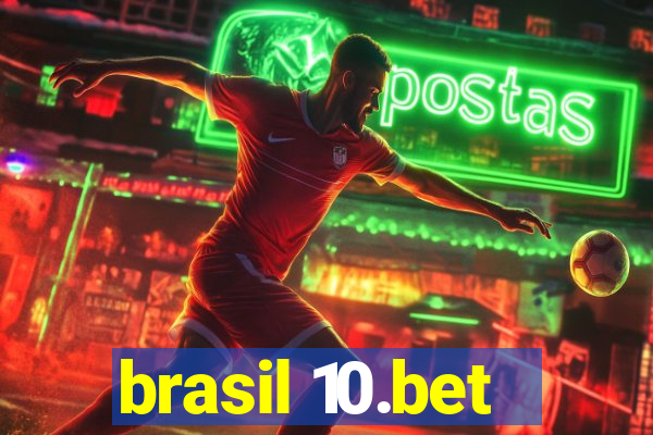 brasil 10.bet