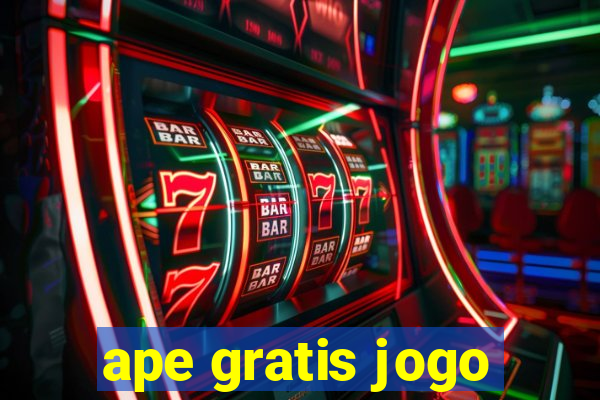 ape gratis jogo