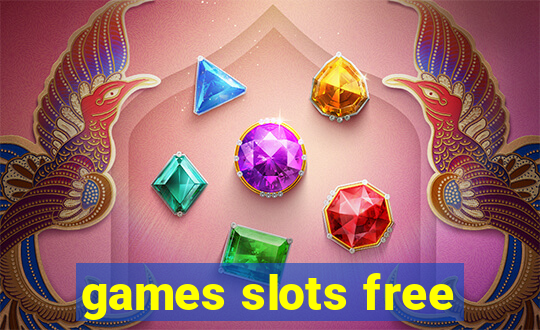 games slots free