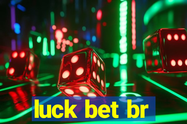 luck bet br