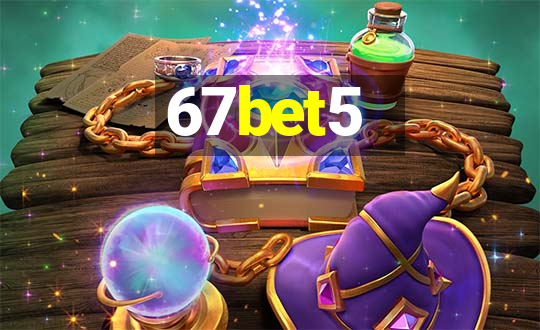 67bet5