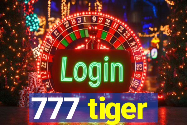 777 tiger