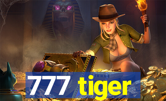 777 tiger