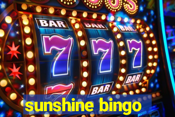 sunshine bingo